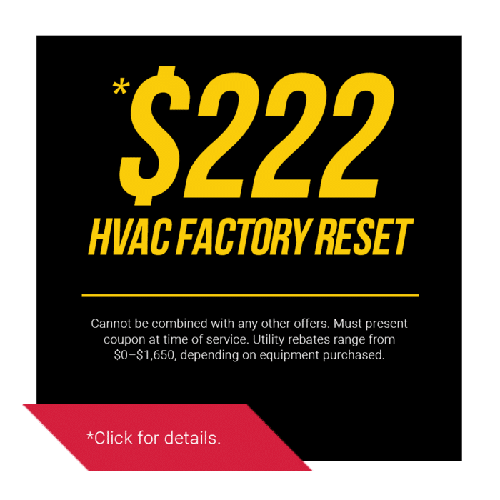 $222 HVAC Factory Reset Coupon | One Hour AC & Heating Dallas, TX